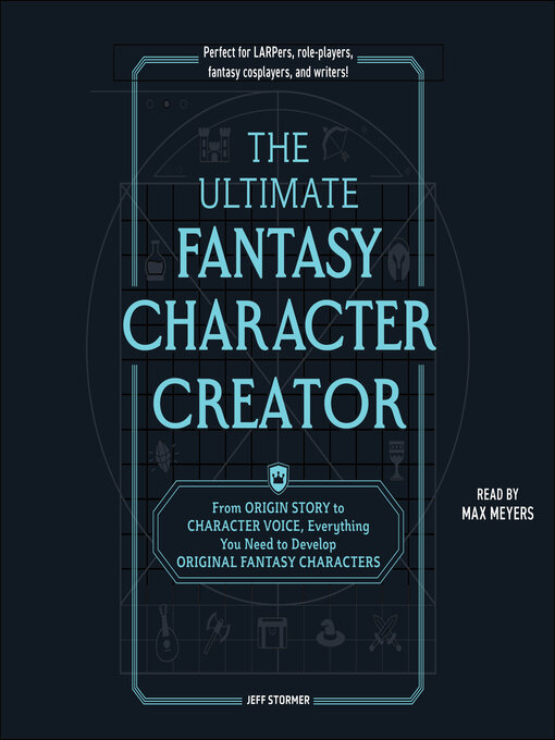 Title details for The Ultimate Fantasy Character Creator by Jeff Stormer - Available